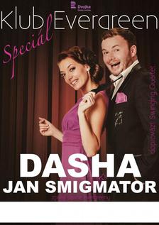 JAN SMIGMATOR & DASHA + SWINGING Q: "Klub Evergreen Speciál" - Divadlo Bez zábradlí